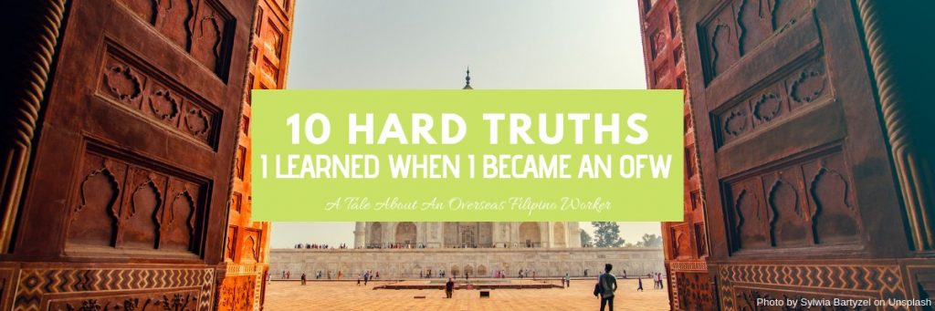 10-Hard-Truths-I-Learned-as-OFW