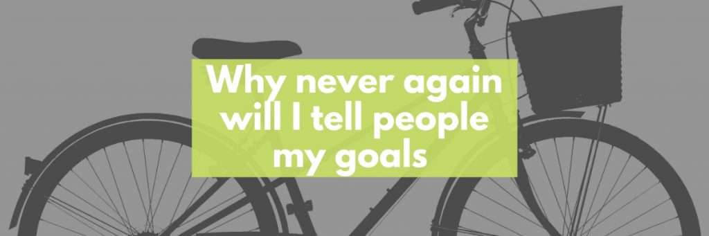 Why-you-should-not-tell-people-your-goals